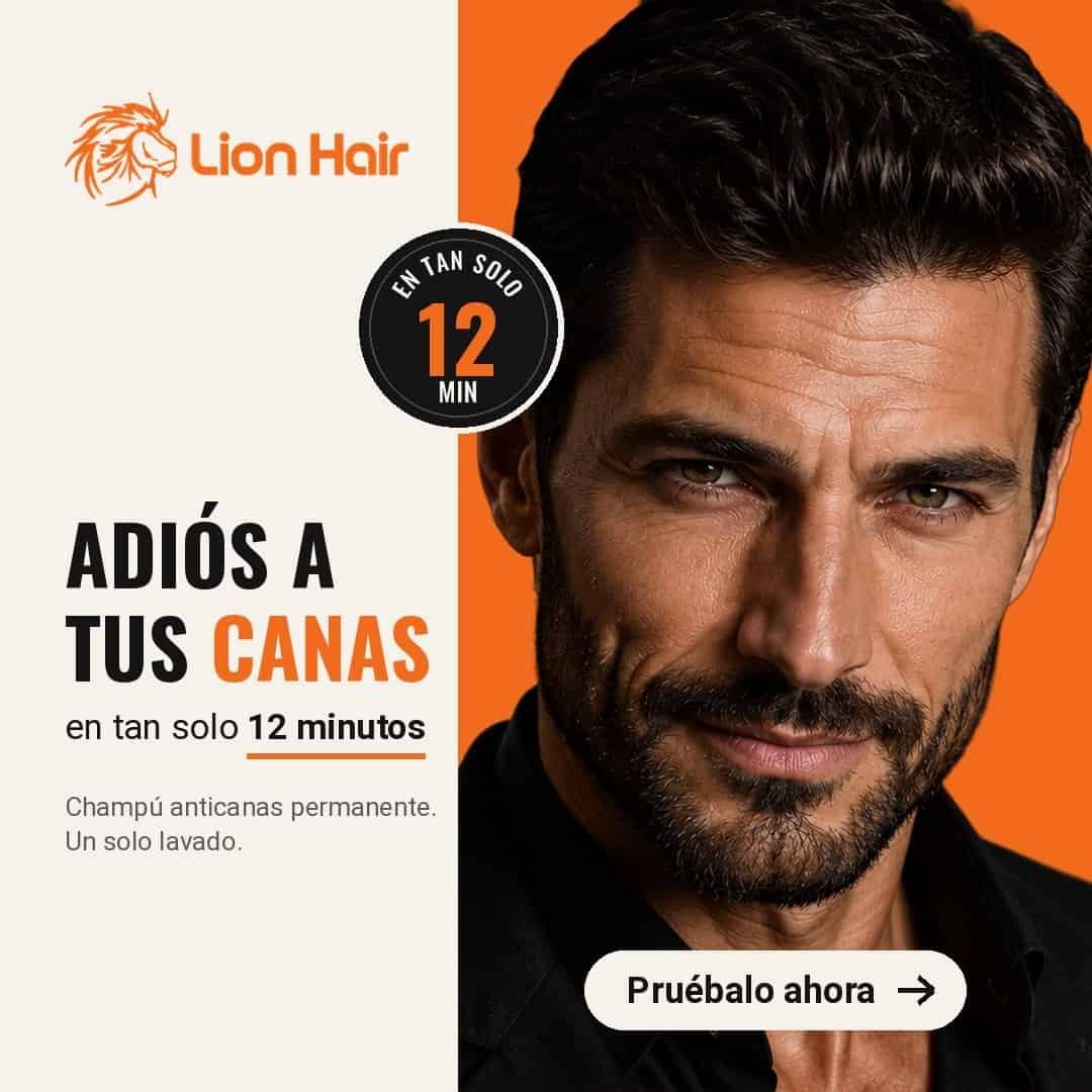 Anuncio de Meta Ads de Lion Hair: «Adiós a tus canas en tan solo 12 minutos», champú anticanas